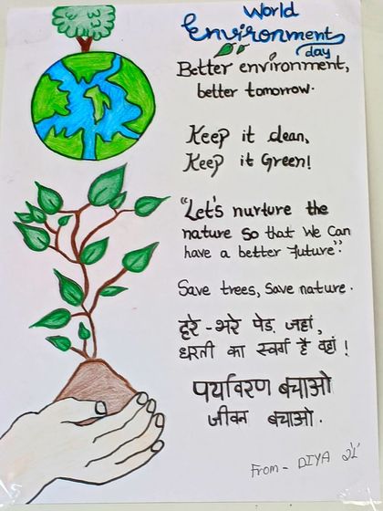 A student's artwork for World Environment Day, with a simple but powerful message about our responsibility to nurture nature for a better future.