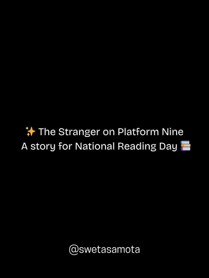 A story for National Reading Day: "The Stranger on Platform Nine." This introduces a narrative about the transformative power of books.