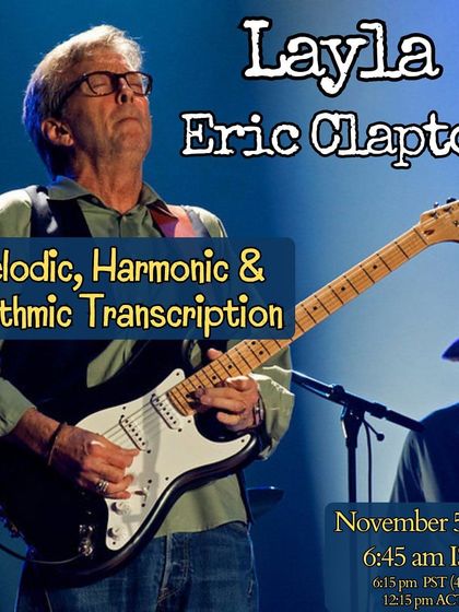 This weekend in our "Music Factory" workshop, we're dissecting the epic rock anthem "Layla" by Eric Clapton. We'll be transcribing its harmonic progressions, melody, and iconic guitar solo using both our ears and theoretical analysis.