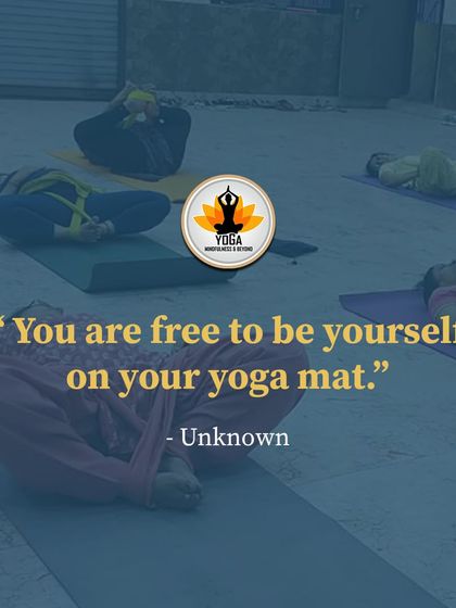 A gentle reminder: "You are free to be yourself on your yoga mat."