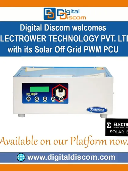 Electrower Technology's Solar Off-Grid PWM PCU is now available for customers seeking reliable independent power solutions.