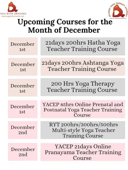 Our comprehensive teacher training courses for December, including Hatha, Ashtanga, Yoga Therapy, and Prenatal Yoga.
