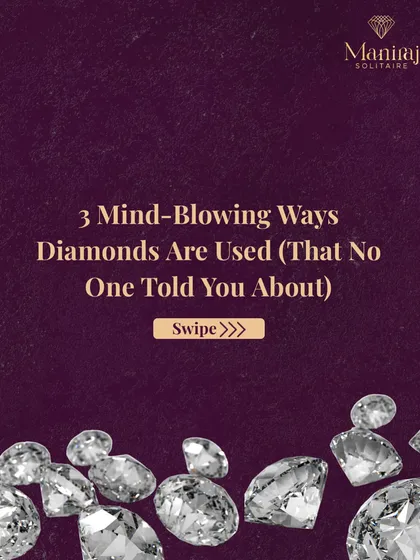 Diamonds are used in some truly mind-blowing ways that have nothing to do with jewellery. Here are three examples that might just surprise you.