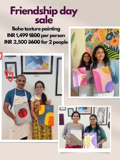 Our Friendship Day sale on Boho Texture Painting. Grab a friend and enjoy a creative session at a discounted price.