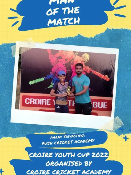 A graphic celebrating Aarav Srivastava from Push Cricket Academy as the Man of the Match.