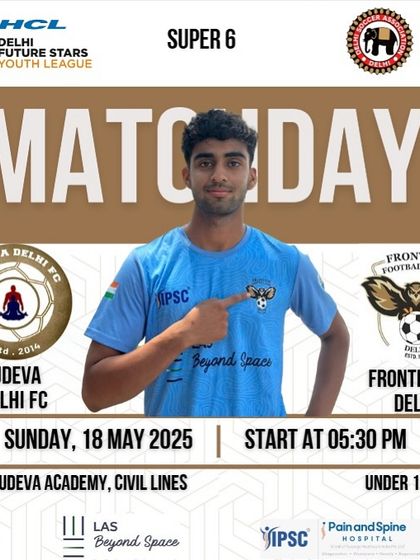 Match day for our U-19s in the Super 6 stage of the HCL Delhi Future Stars Youth League.