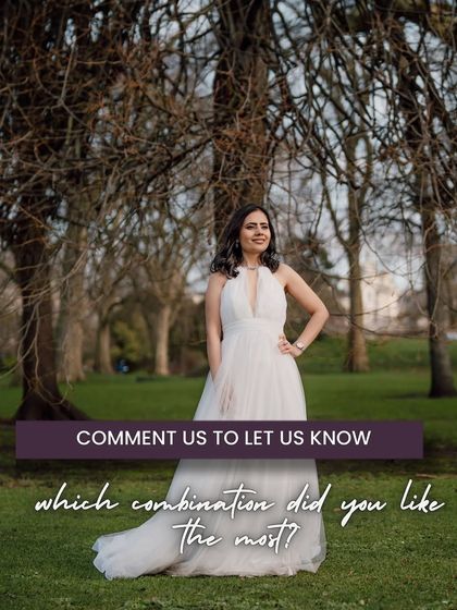 A call to action for couples to think about their own style. This image, featuring a beautiful bride in a classic white gown, encourages you to consider which outfit combinations you love the most for your own story.