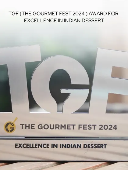 Excellence in Indian Dessert. We are thrilled to have won this prestigious award at The Gourmet Fest (TGF) 2024, celebrating our passion for reimagining traditional Indian sweets.