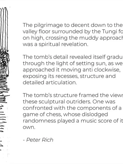 Peter Rich's words describe the pilgrimage to the temple as a "spiritual revelation." The tomb's details revealed themselves gradually, like a game of chess whose components played a music score of their own.