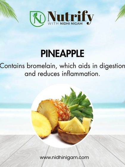 Pineapple is a great summer fruit because it contains bromelain, a natural enzyme that aids in digestion and helps reduce inflammation in the body.