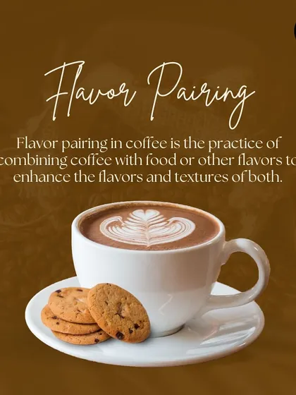 A graphic defining flavor pairing in coffee as the practice of combining coffee with food to enhance the flavors and textures of both.