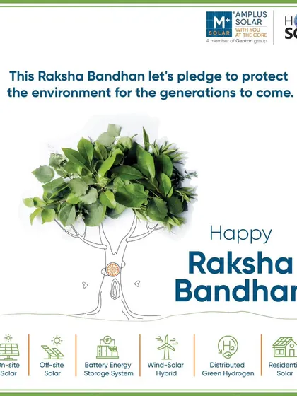 This Raksha Bandhan, we extend the spirit of protection and care to our environment. Our diverse clean energy solutions, from on-site solar to green hydrogen, represent our pledge to protect the planet for future generations.