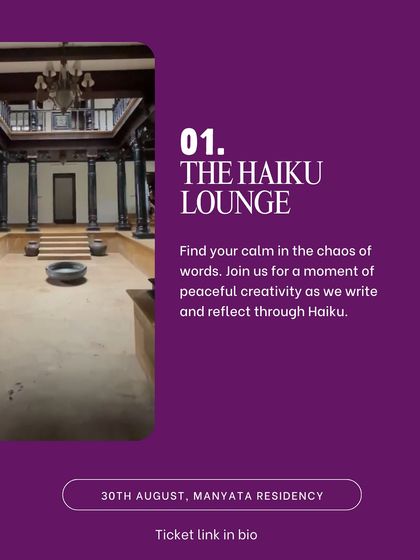 Announcing 'The Haiku Lounge', one of the many activities at our festival. This was a dedicated corner for finding calm and creativity through the reflective practice of writing Haiku.