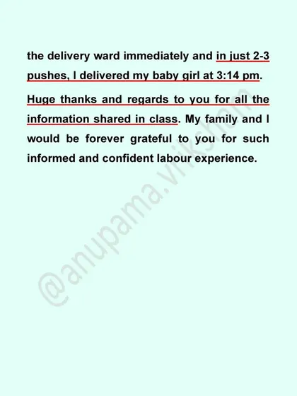 "Huge thanks and regards to you for all the information shared in class." It is my greatest joy to help families have an informed and confident labor experience.