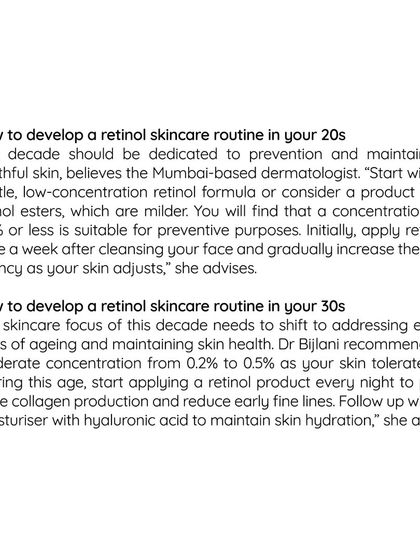 How you use retinol should adapt with your age. In your 20s, a gentle, low-concentration formula is great for prevention. In your 30s, you can shift to a moderate concentration to promote collagen and reduce early fine lines.