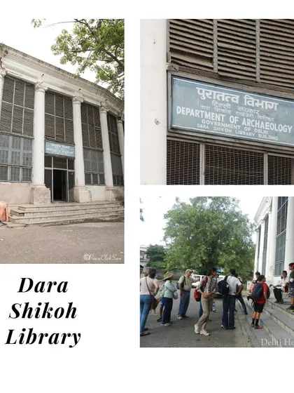 A collage showing the Dara Shikoh Library, now housing the Department of Archaeology. This building has a layered history, from being the library of a Mughal prince to the residence of the first British Resident.