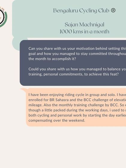 Our 'Spoke Talk' series highlights Sajan Machnigal, who completed 1000 kms in a month. He explains how group rides and club challenges motivated him to balance his training with his personal commitments.