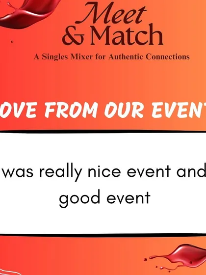 "It was a really nice event and a good event." Simple, positive feedback that shows we are on the right track.