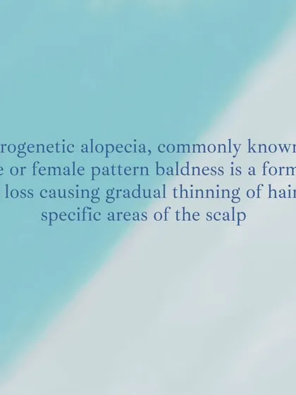 Androgenetic Alopecia is a progressive form of hair loss that causes hair to thin in very specific, predictable areas of the scalp.