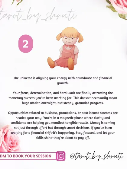 Pile 2 from this reading aligns your energy with abundance and financial growth. It's a sign that your hard work is attracting steady monetary success and new income streams.