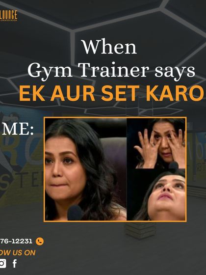We all know this feeling when the trainer says "Ek aur set karo!" I say it because I know you have more in you.