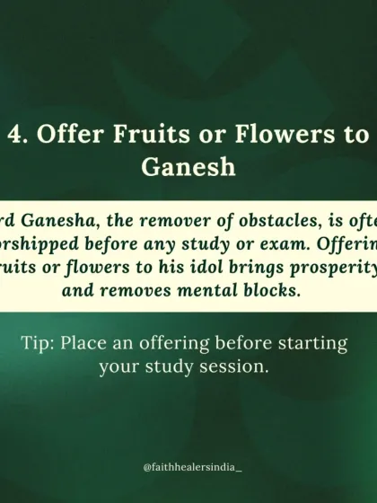 Lord Ganesha is the remover of obstacles. Offering fruits or flowers to his idol before starting a study session is a simple Vedic ritual to remove mental blocks and invite prosperity into your academic life.