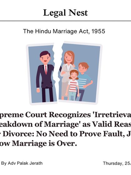 The Supreme Court has recognized 'irretrievable breakdown of marriage' as a valid ground for divorce. This is a major shift, as couples no longer need to prove fault, but simply show that the marriage is emotionally over.