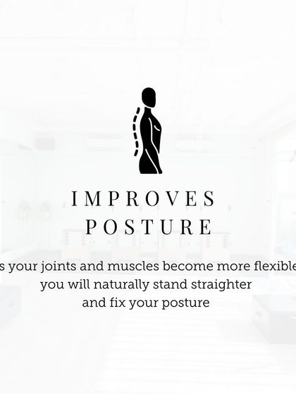 As your joints and muscles become more flexible and your core gets stronger, you will naturally stand straighter and improve your posture.