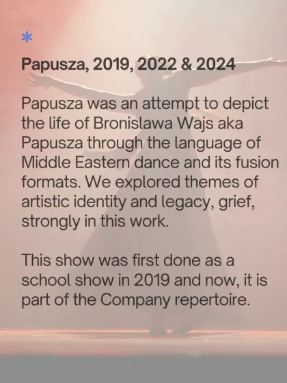 This graphic explains how "Papusza" evolved from a school show in 2019 to a full-fledged company repertoire piece, exploring themes of artistic identity and legacy.