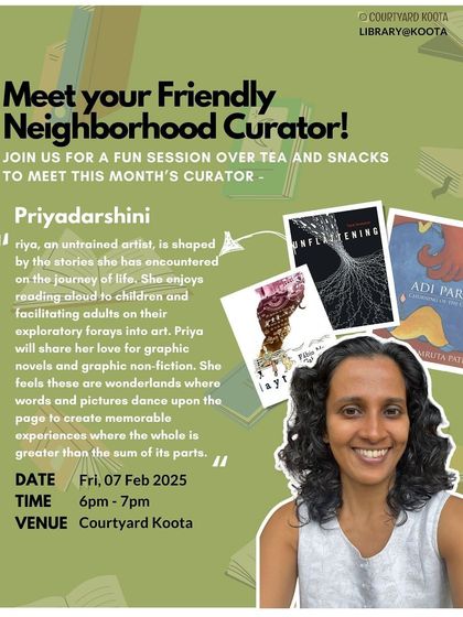 Meet Priyadarshini, our curator for February. An untrained artist, she shared her love for graphic novels and non fiction, where words and pictures dance together.
