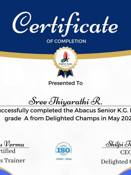 Wonderful achievement. I am happy to present this certificate to Sree Thiyarathi R. for completing the Abacus Senior KG Level with a grade A. Keep up the great work.