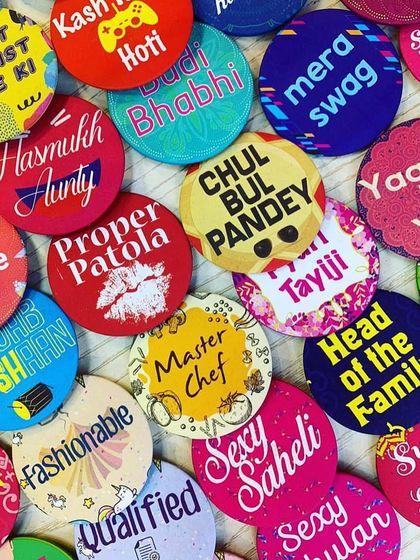 What's a wedding without some fun and quirky badges? We can create custom badges for every member of the family, from 'Proper Patola' to 'Chul Bul Pandey'.