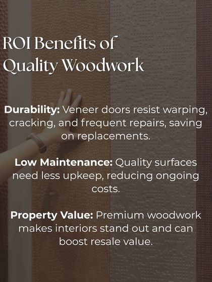 Good woodwork is an investment. This graphic highlights the ROI benefits of quality craftsmanship, including durability, low maintenance, and increased property value.