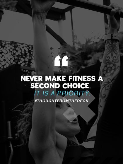 Never make fitness a second choice. It is a priority. Your choices define you, so choose to be strong and healthy.