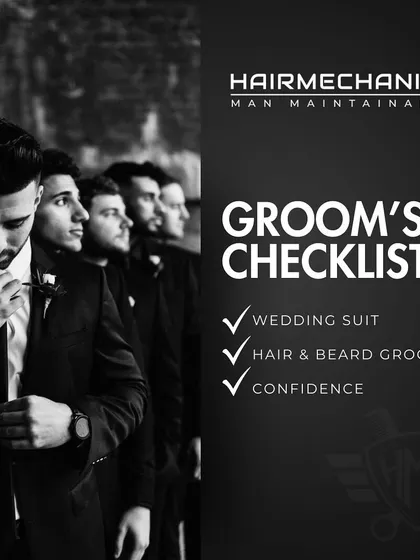 Getting ready for the big day? Our groom's checklist includes a wedding suit, confidence, and of course, hair and beard grooming by us.