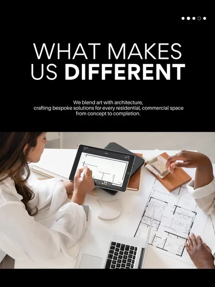 What makes us different? We blend art with architecture, crafting bespoke solutions for every residential and commercial space. We are your partners from the initial concept all the way to the final completion of your project.