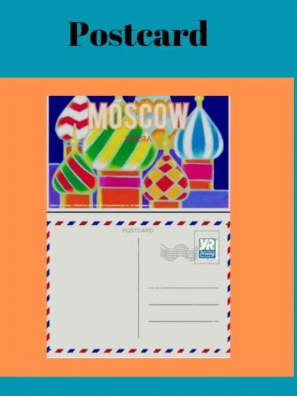 Designing a postcard, like this one for Moscow, teaches students to create a beautiful image on the front and understand the layout of the back.