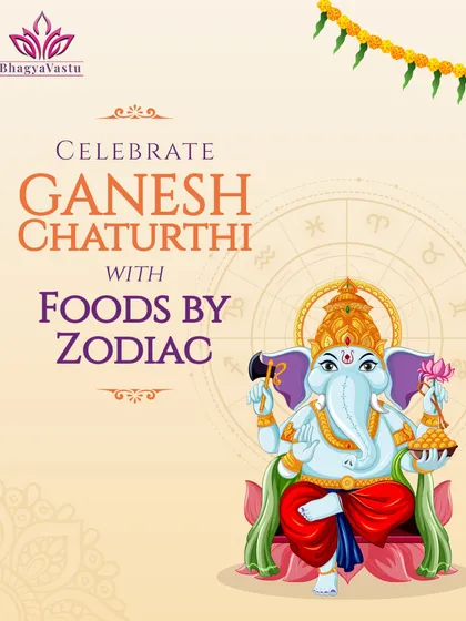 Ganesh Chaturthi offerings based on your Zodiac sign. This carousel cover introduces a special series on personalized prasad for Lord Ganesha. Offering the right food according to your zodiac sign can amplify blessings and remove obstacles.