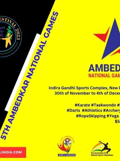The official poster for the 5th Ambedkar National Games 2023, part of our "Sport for All" festival. This event covers a wide array of sports including Taekwondo, Archery, Kabaddi, and Yoga at the Indira Gandhi Sports Complex.