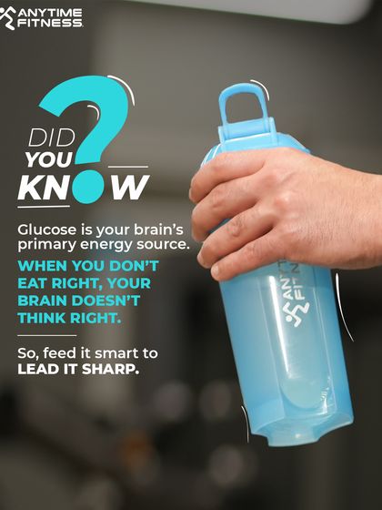 Did you know glucose is your brain's main energy source? When you don't eat right, your brain can't think right. Smart nutrition is about fueling your body and your mind.