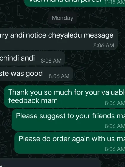 Following up with customers after they receive their parcel is important to me. I am glad to know the taste was good.