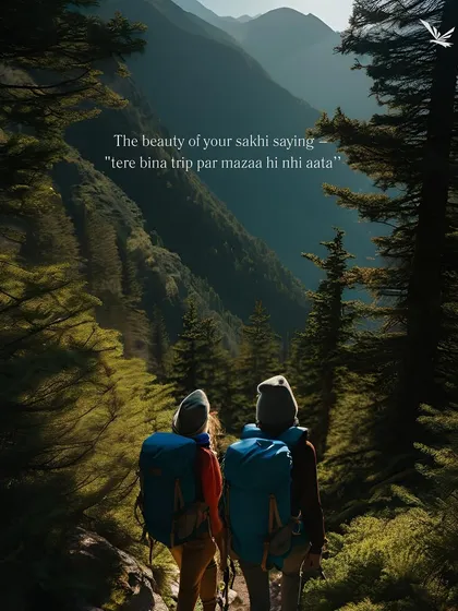 The beauty of your 'sakhi' saying, "Tere bina trip par mazaa hi nahi aata." Tag that friend who is your perfect travel partner.