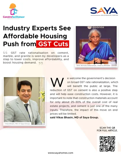 Our MD, Vikas Bhasin, shared his expert opinion with Constrofacilitator on the impact of GST cuts on housing. He noted that while the reduction on cement is positive, its overall impact on end prices will be limited.