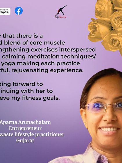Aparna, an entrepreneur from Gujarat, enjoys the blend of core strengthening, calming meditation, and face yoga in my sessions. I'm happy to provide a joyful and rejuvenating experience. This is the same as media 100.