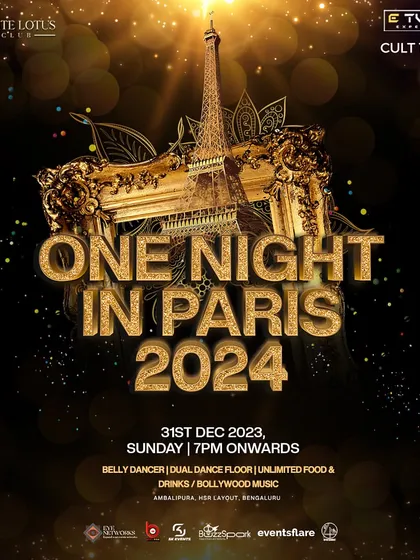 The poster for our 'One Night in Paris' NYE 2024 theme party. We create immersive themed events with elements like belly dancers, dual dance floors, and unlimited food and drinks.