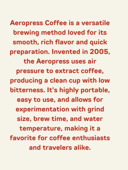 A quick guide to the Aeropress. It's a versatile, portable, and quick brewing method that produces a clean cup with low bitterness.