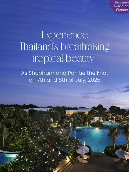 Experience Thailand's breathtaking tropical beauty as Shubham and Pari tie the knot in July 2025.