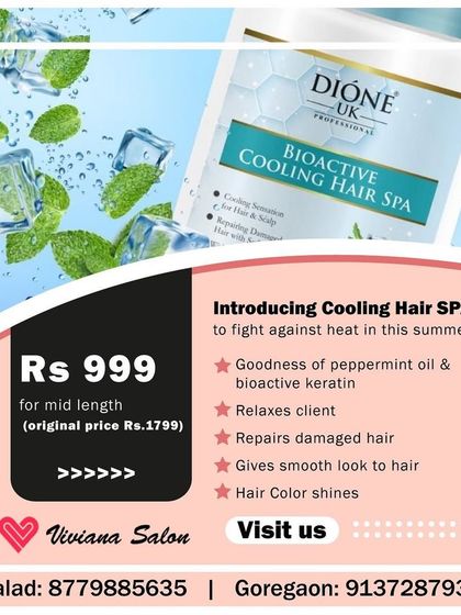Introducing my Cooling Hair Spa featuring Dione UK products with peppermint oil and bioactive keratin. This treatment relaxes you, repairs damaged hair, and gives a smooth look, all for an introductory price of ₹999.