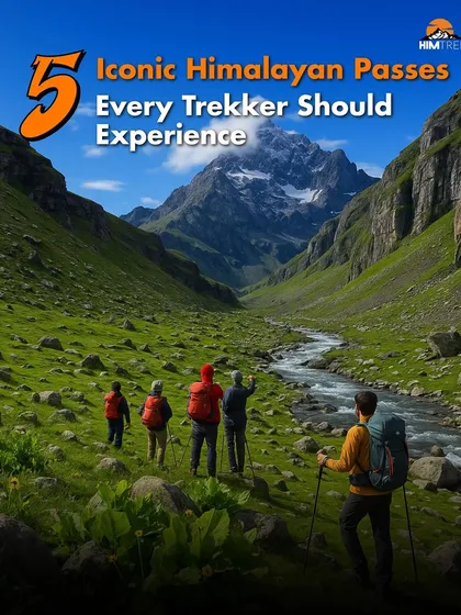 Here are 5 iconic Himalayan passes every trekker should experience: Pin Parvati, Pin Bhaba, Hampta Pass, Buran Ghati, and Indrahar.