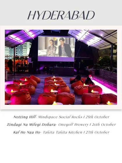 Hyderabad's October lineup, featuring 'Notting Hill', 'ZNMD', and 'Kal Ho Naa Ho'.